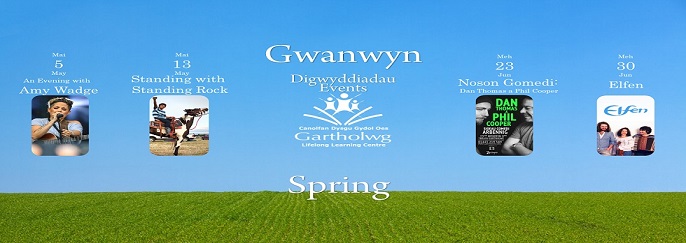 Digwyddiadau Gwanwyn
