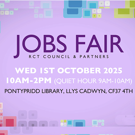 Step into your future at the RCT Council and Partners 2025 Jobs Fair!