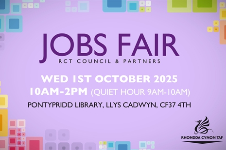 Step into your future at the RCT Council and Partners 2025 Jobs Fair!