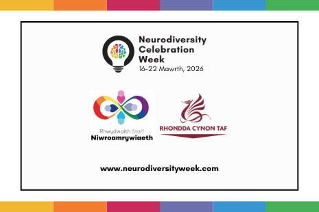 Wythnos Dathlu Niwroamrywiaeth 2026: 'Troi Ymwybyddiaeth yn Gamau Gweithredu'