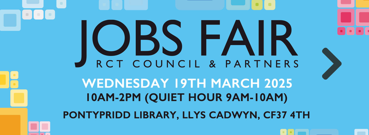 Rhondda Cynon Taf Jobs Fair in Pontypridd - Find out more